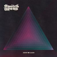 Switch Opens - Joint Clash